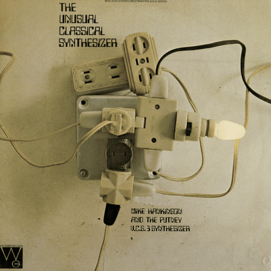 Mike Hankinson - The Unusual Classical Synthesizer [Used Vinyl] - Tonality Records