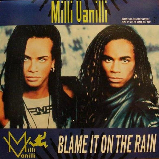 Milli Vanilli - Blame It On The Rain [Used Vinyl] - Tonality Records