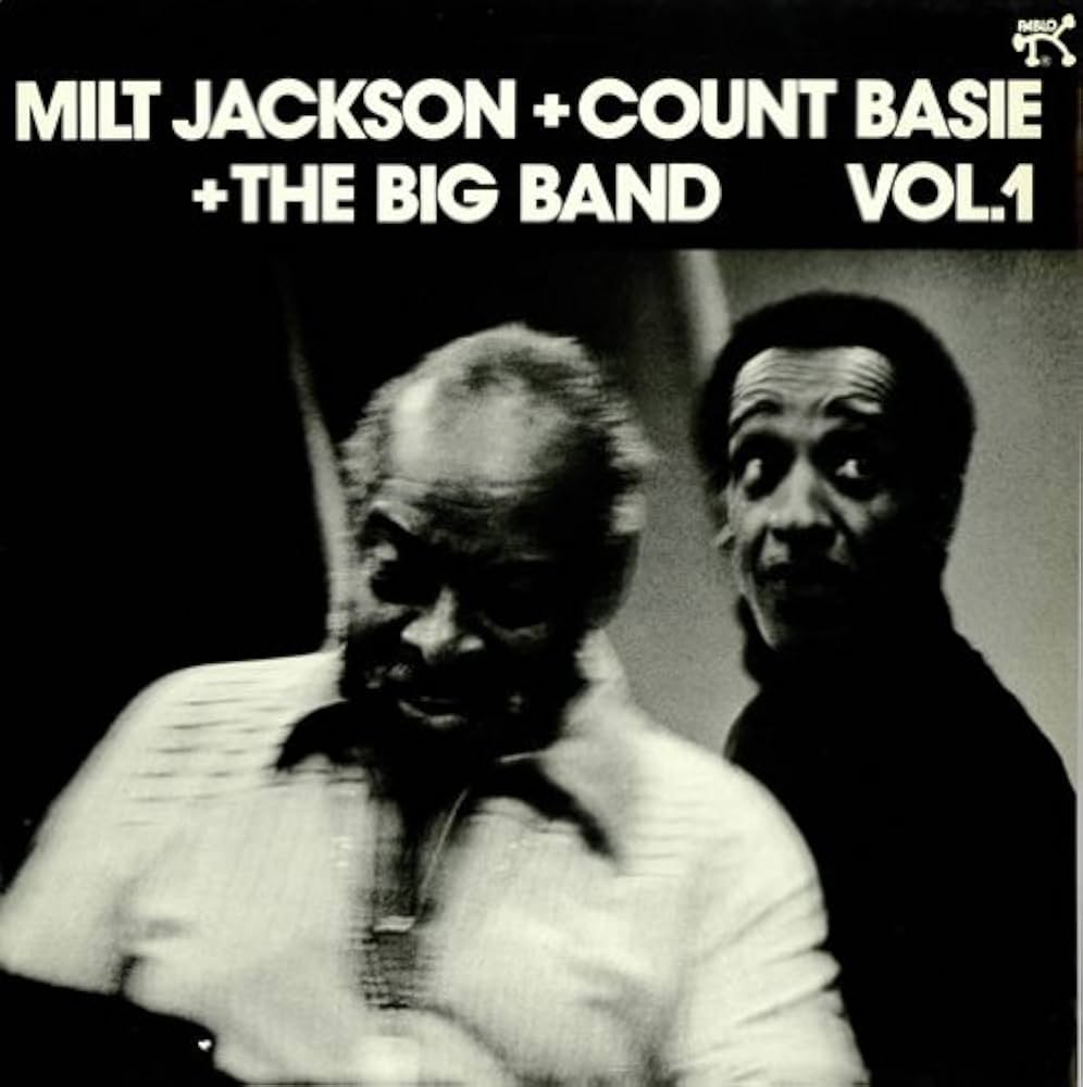 Milt Jackson + Count Basie + The Big Band - Vol. 1 [Used Vinyl] - Tonality Records