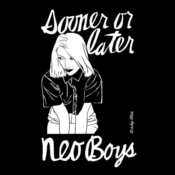 Neo Boys - Sooner Or Later [Used Vinyl] - Tonality Records