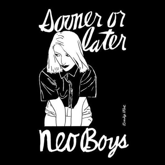 Neo Boys - Sooner Or Later [Used Vinyl] - Tonality Records