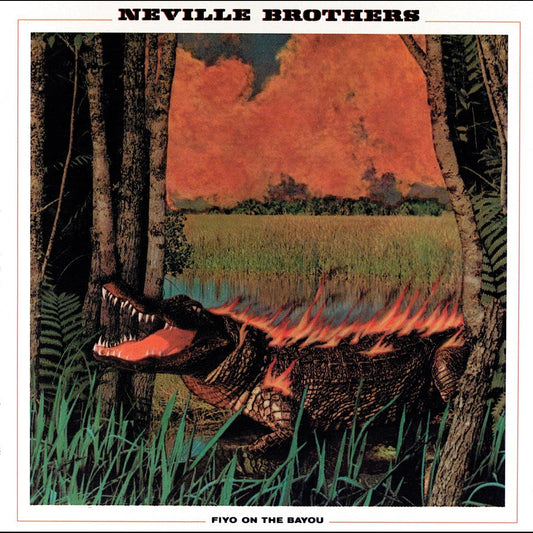 Neville Brothers - Fiyo On The Bayou [Used Vinyl] - Tonality Records