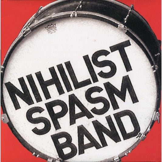 Nihilist Spasm Band - Nothing Is Forever [Used Vinyl] - Tonality Records
