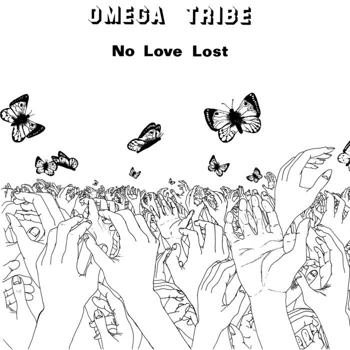 Omega Tribe - No Love Lost [Used Vinyl] - Tonality Records