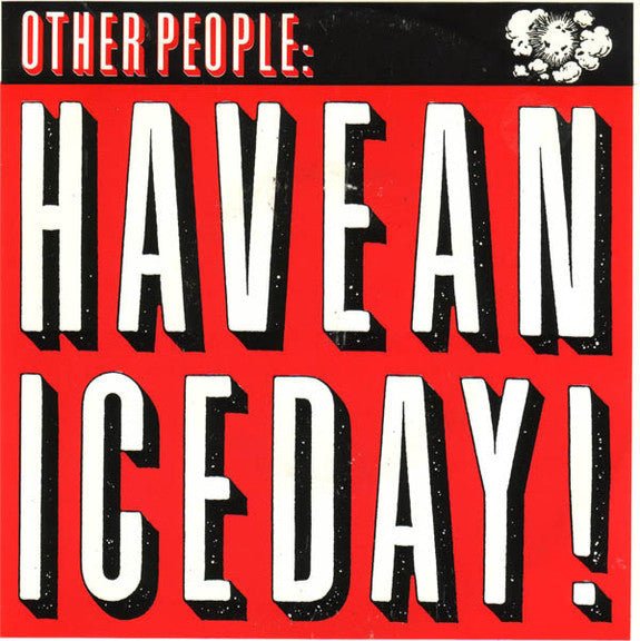 Other People - Have A Nice Day [Used Vinyl] - Tonality Records