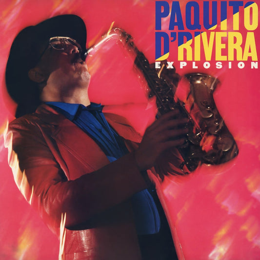Paquito D'Rivera - Explosion [Used Vinyl] - Tonality Records
