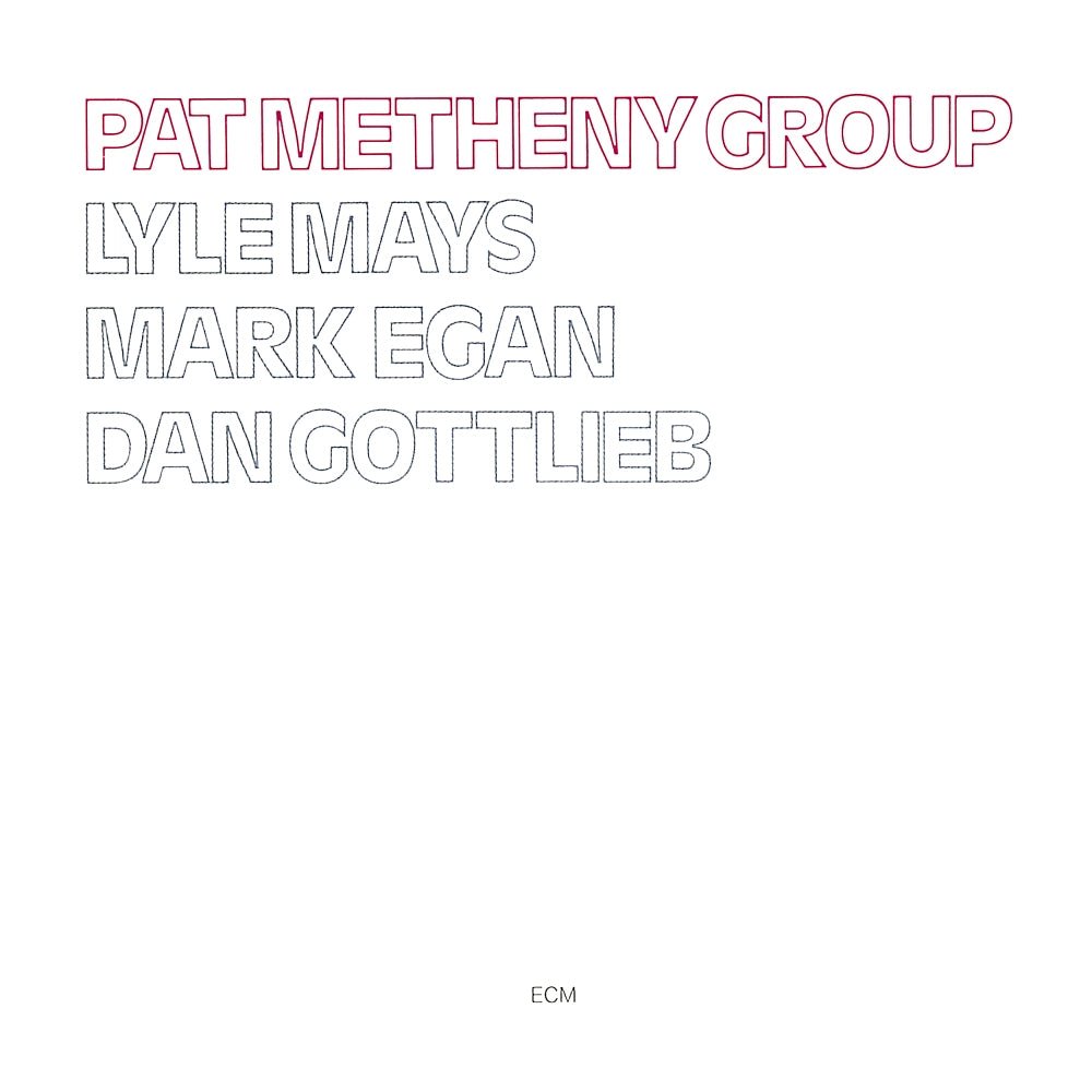 Pat Metheny Group - Pat Metheny Group [Used Vinyl] - Tonality Records