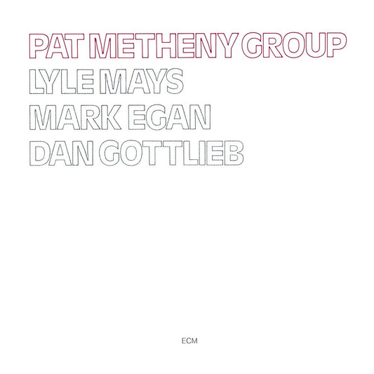Pat Metheny Group - Pat Metheny Group [Used Vinyl] - Tonality Records