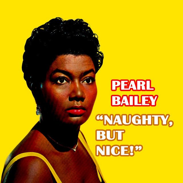 Pearl Bailey - Naughty but Nice [Used Vinyl] - Tonality Records