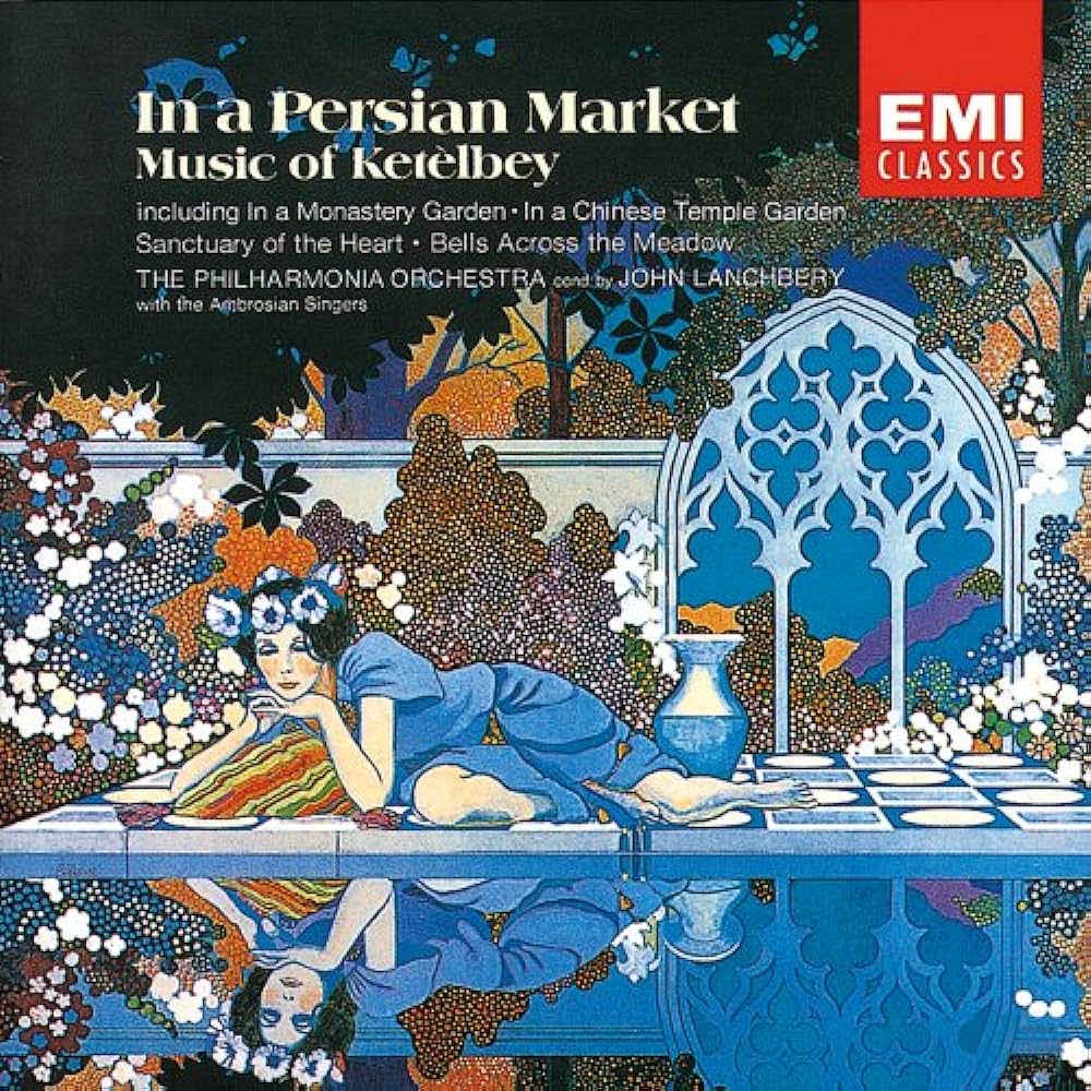 Philharmonia Orchestra, John Lanchbery & Ambrosian Singers - In A Persian Market - Music Of Ketelbey [Used Vinyl] - Tonality Records