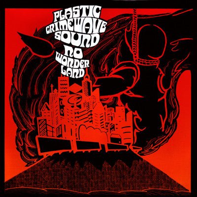 Plastic Crimewave Sound - No Wonderland [Used Vinyl] - Tonality Records