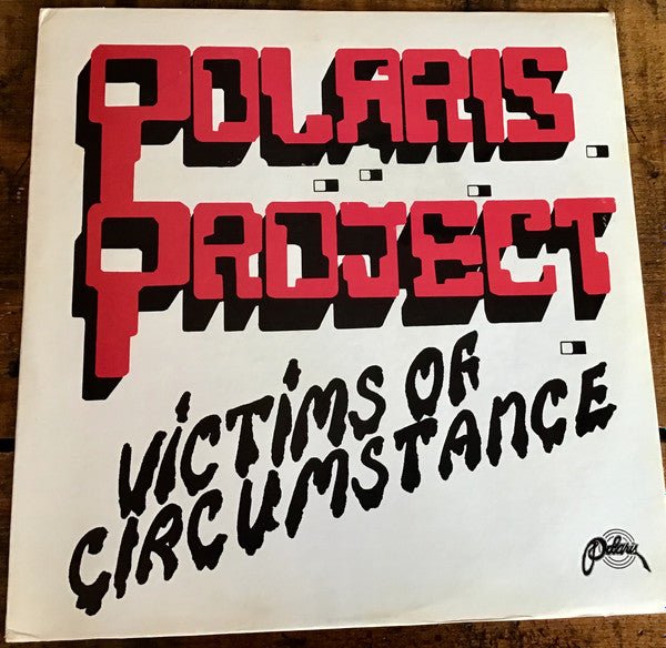 Polaris Project - Victims Of Circumstance [Used Vinyl] - Tonality Records