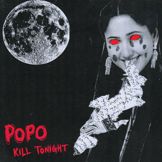 PoPo - Kill Tonight / Feel Good Song of the Year [Used Vinyl] - Tonality Records