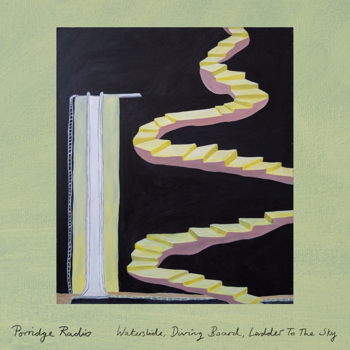 Porridge Radio - Waterslide, Diving Board, Ladder to the Sky [Used Vinyl] - Tonality Records