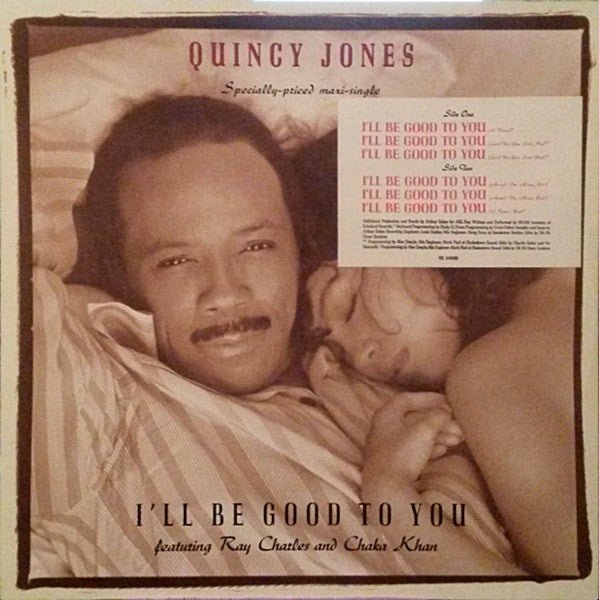 Quincy Jones Featuring Ray Charles And Chaka Khan - I'll Be Good To You [Used Vinyl] - Tonality Records