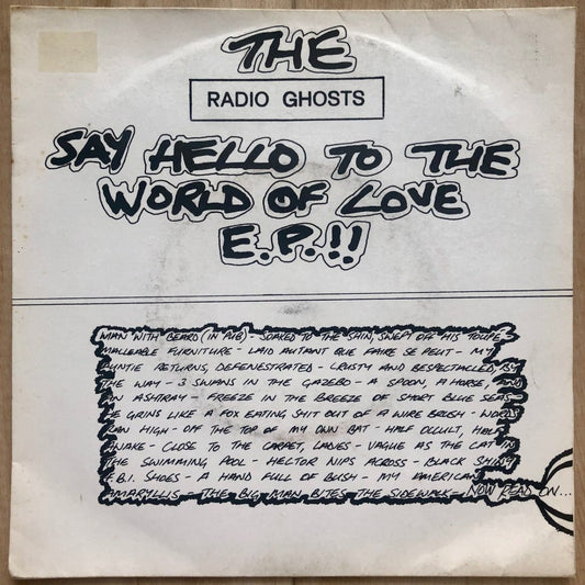 Radio Ghosts - The Radio Ghosts Say Hello To The World Of Love E.P.!! [Used Vinyl] - Tonality Records