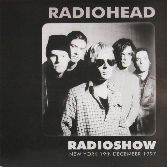 Radiohead - Radioshow New York 19th December 1997 [Used Vinyl] - Tonality Records