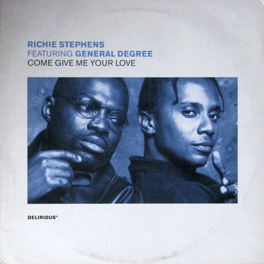 Richie Stephens Featuring General Degree - Come Give Me Your Love [Used Vinyl] - Tonality Records