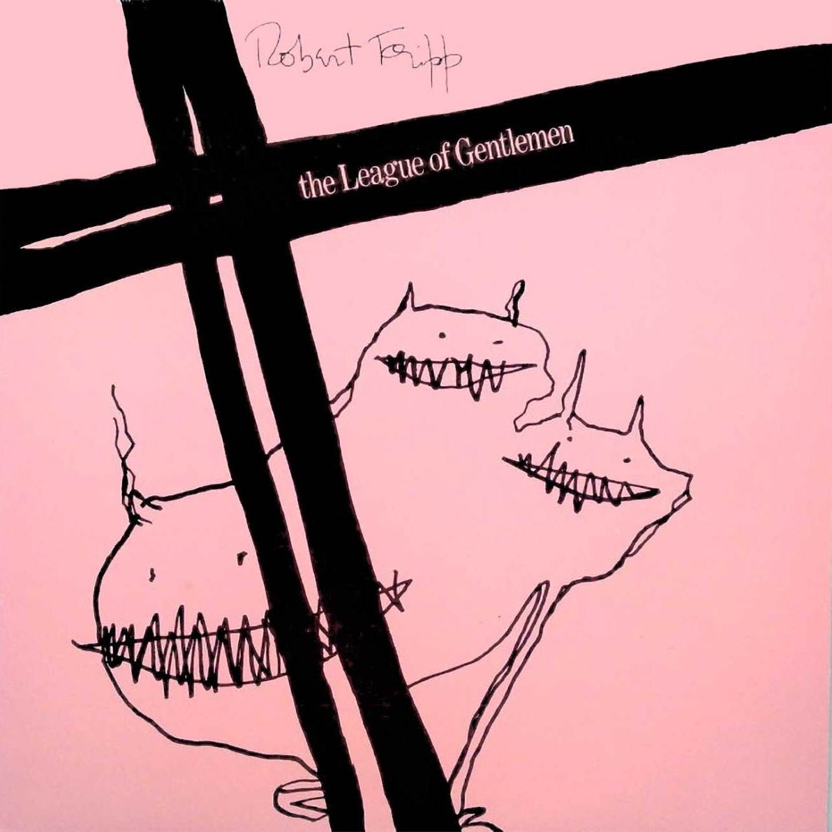 Robert Fripp & The League of Gentlemen - The League of Gentlemen [Used Vinyl] - Tonality Records