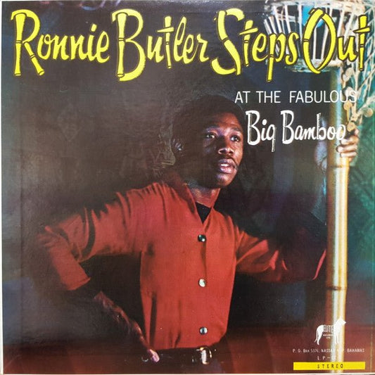 Ronnie Butler & The Ramblers - Ronnie Butler Steps Out at the Big Bamboo [Used Vinyl] - Tonality Records