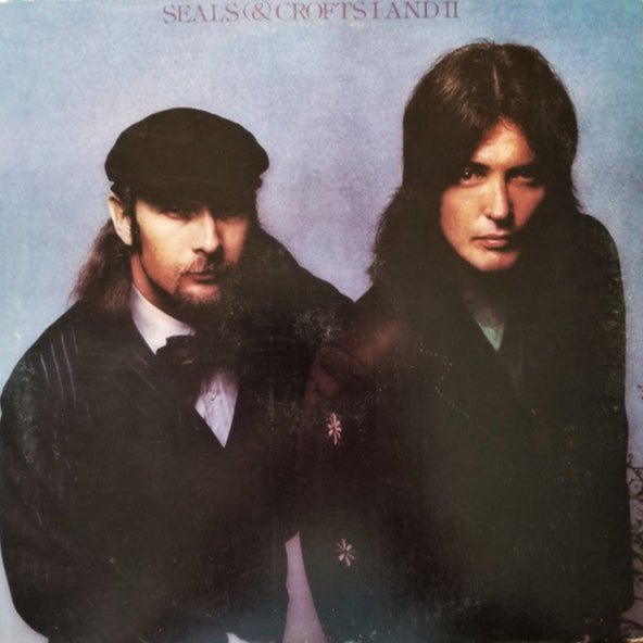 Seals & Crofts - I And II [Used Vinyl] - Tonality Records