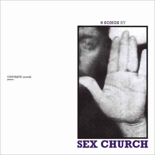 Sex Church - 6 Songs By [Used Vinyl] - Tonality Records