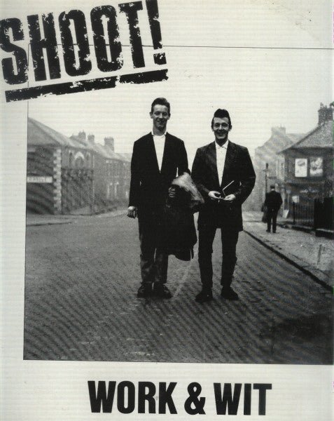 Shoot! - Work & Wit [Used Vinyl] - Tonality Records