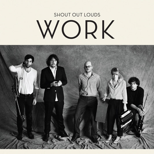 Shout Out Louds - Work [Used Vinyl] - Tonality Records