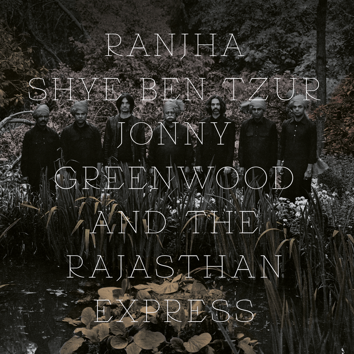 Shye Ben Tzur, Jonny Greenwood & The Rajasthan Express - Ranjha [New Vinyl] - Tonality Records