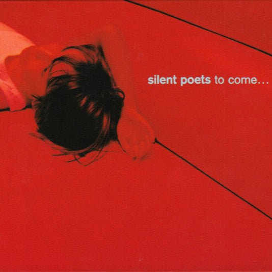 Silent Poets - To Come... [Used Vinyl] - Tonality Records