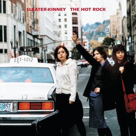 Sleater - Kinney - The Hot Rock [Used Vinyl] - Tonality Records