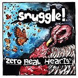 Snuggle! - Zero Real Hearts [Used Vinyl] - Tonality Records