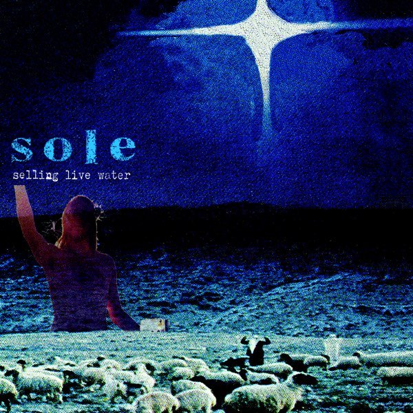 Sole - Selling Live Water [Used Vinyl] - Tonality Records