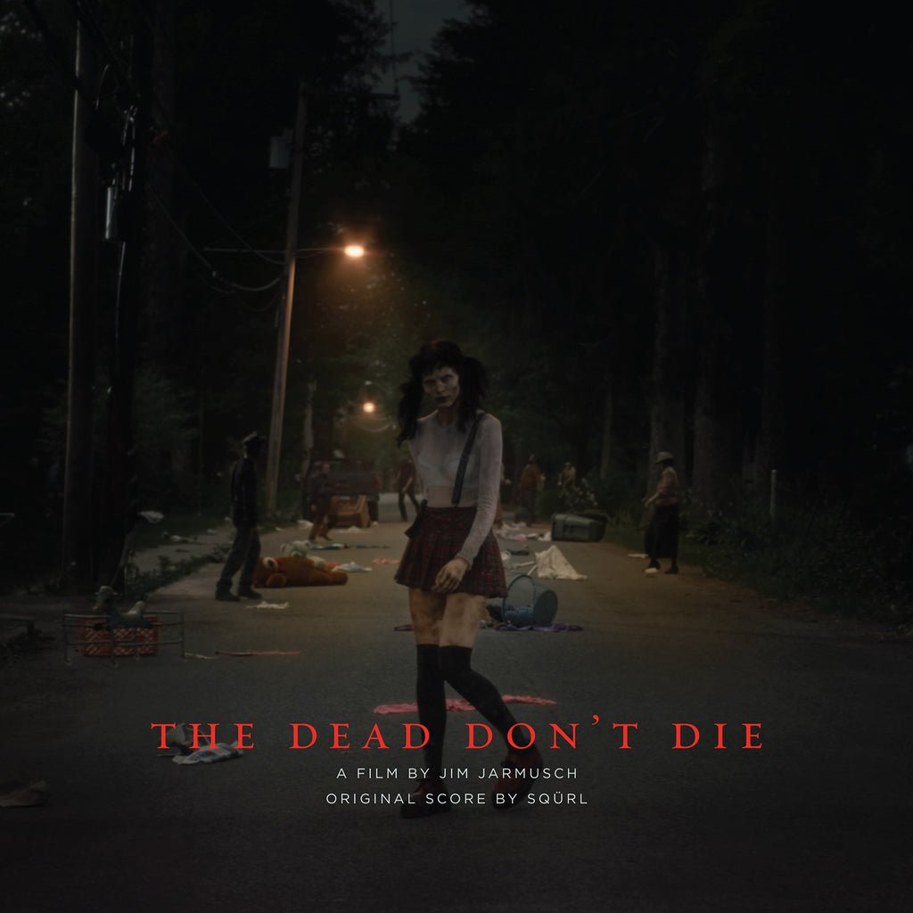 SQÜRL - The Dead Don't Die (Original Motion Picture Soundtrack) [Used Vinyl] - Tonality Records