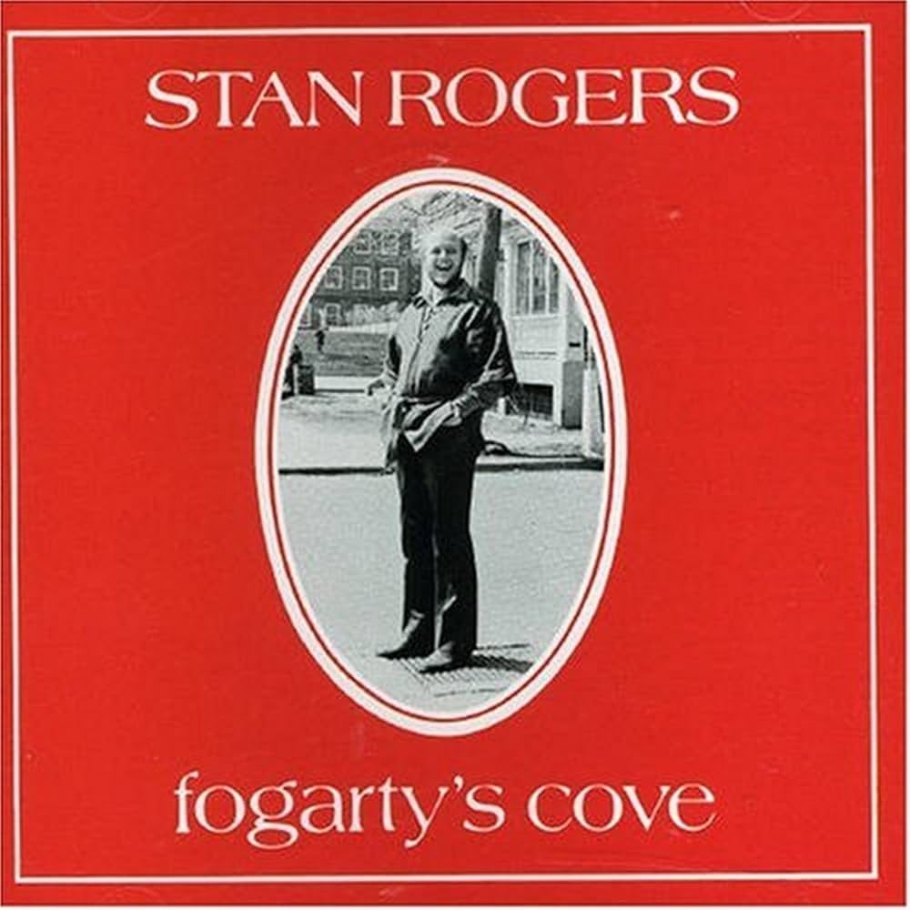 Stan Rogers - Fogarty's Cove [Used Vinyl] - Tonality Records