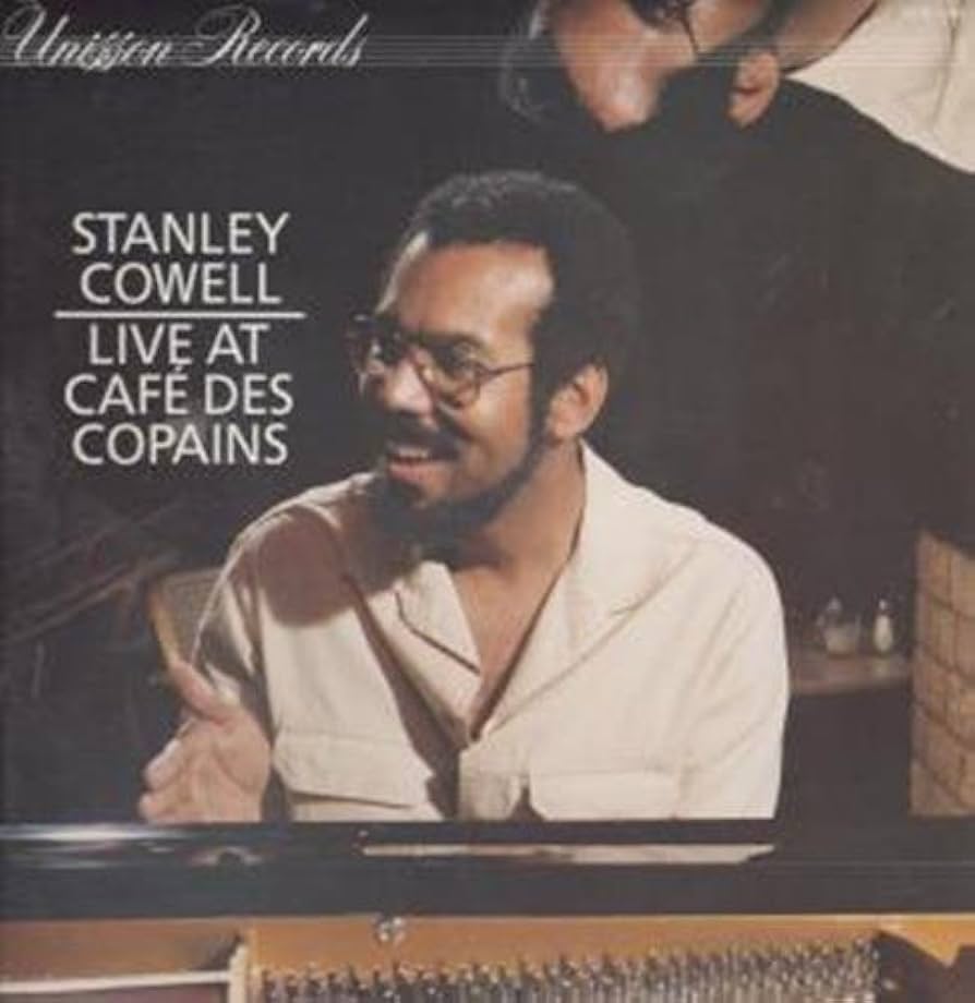 Stanley Cowell - Live At Cafe Des Copains [Used Vinyl] - Tonality Records