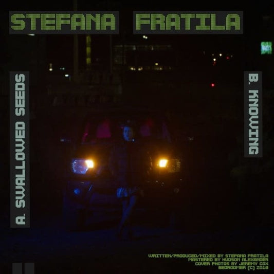 Stefana Fratila - Swallowed Seeds [New Vinyl] - Tonality Records