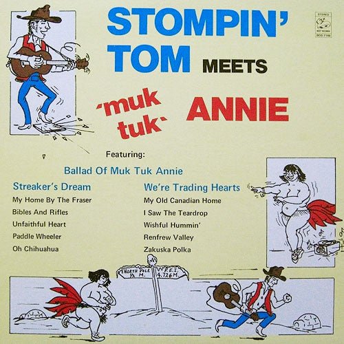 Stompin' Tom Connors - Stompin' Tom Meets 'Muk Tuk' Annie [Used Vinyl] - Tonality Records