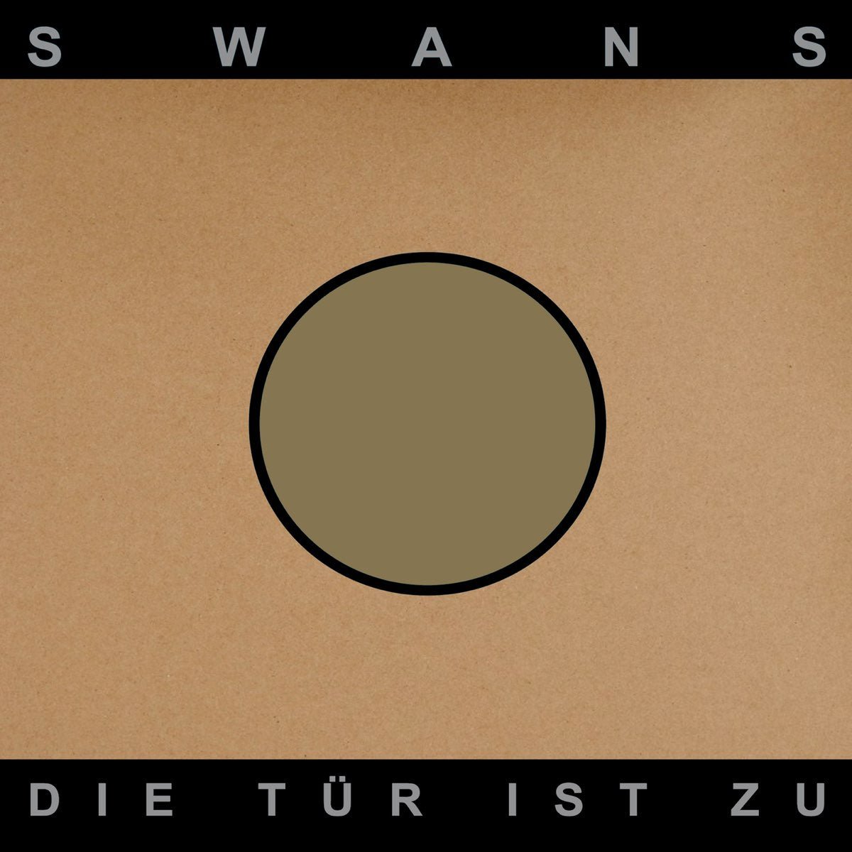 Swans - Die Tür Ist Zu [Used Vinyl] - Tonality Records