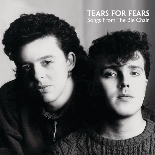 Tears for Fears - Songs from the Big Chair [Used Vinyl] - Tonality Records