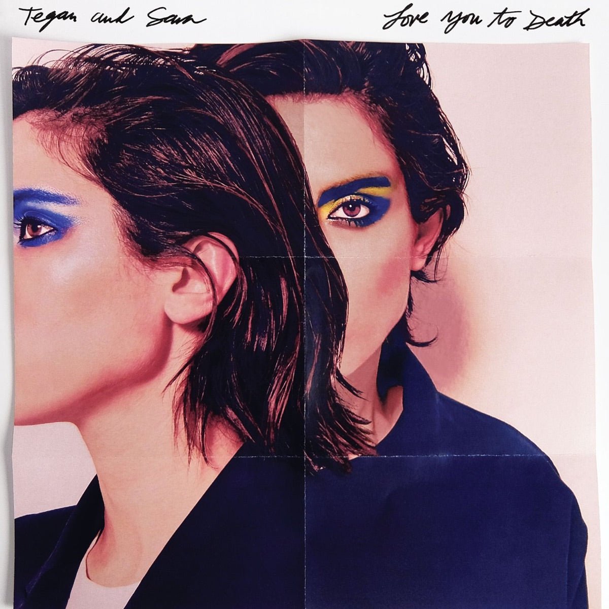 Tegan and Sara - Love You To Death [Used Vinyl] - Tonality Records