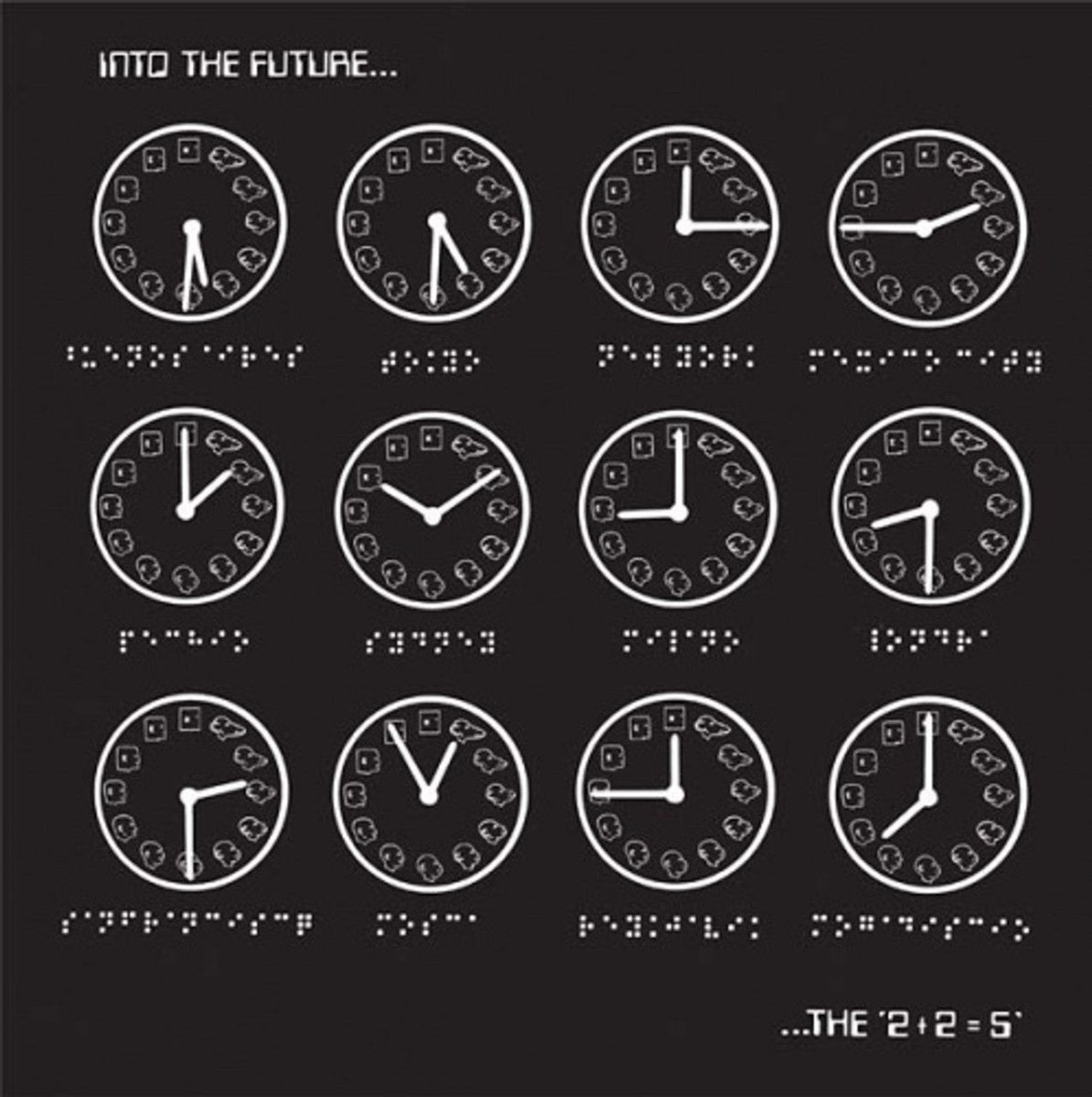 ...The '2+2=5' - Into the Future... [Used Vinyl] - Tonality Records