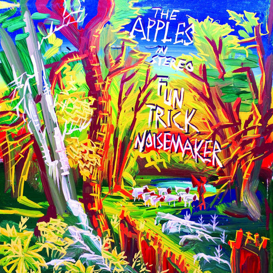 The Apples in Stereo - Fun Trick Noisemaker [Used Vinyl] - Tonality Records