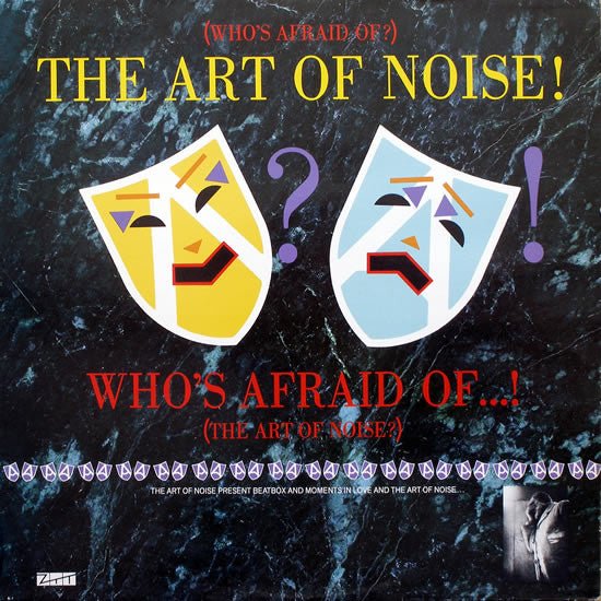 The Art Of Noise - Who's Afraid Of The Art Of Noise [Used Vinyl] - Tonality Records