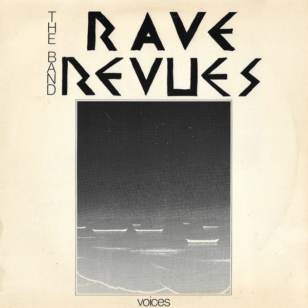 The Band Rave Revues - Voices [Used Vinyl] - Tonality Records