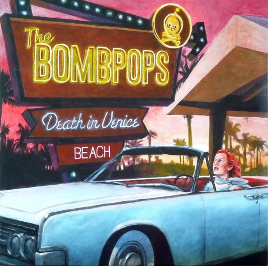 The Bombpops - Death In Venice Beach [Used Vinyl] - Tonality Records
