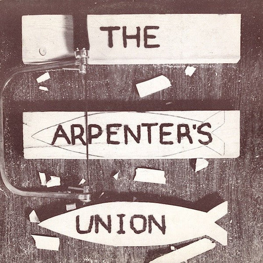 The Carpenter's Union - The Carpenter's Union [Used Vinyl] - Tonality Records