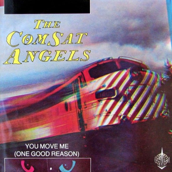 The Comsat Angels - You Move Me (One Good Reason) [Used Vinyl] - Tonality Records