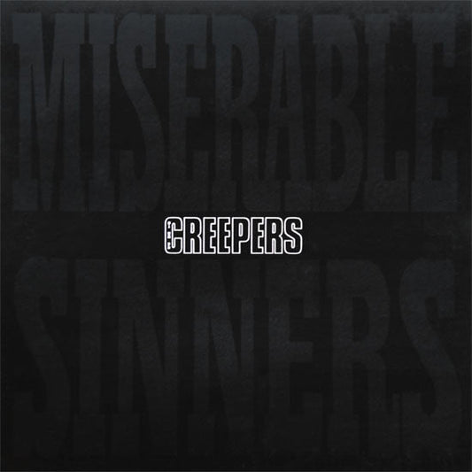 The Creepers - Miserable Sinners [Used Vinyl] - Tonality Records