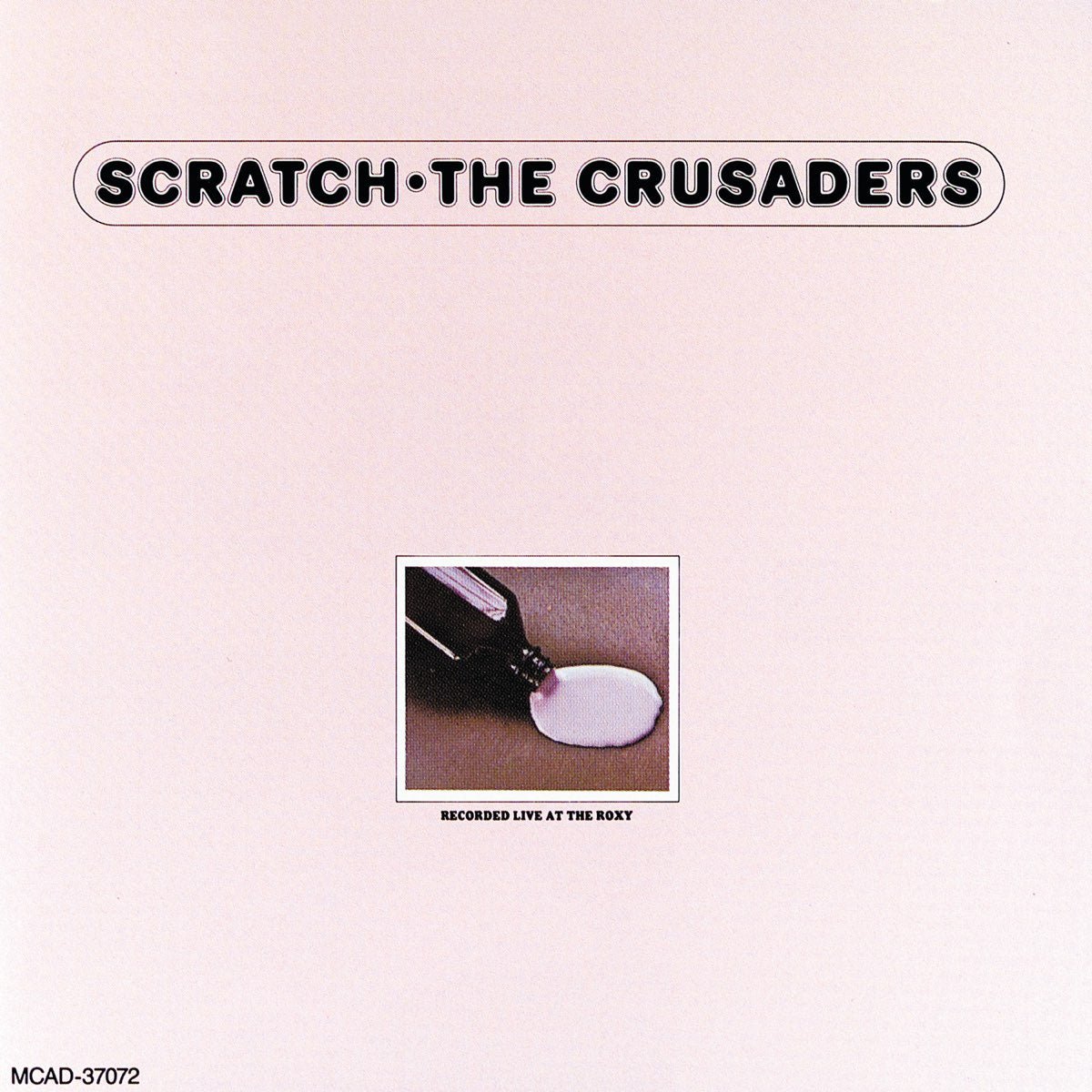 The Crusaders - Scratch [Used Vinyl] - Tonality Records
